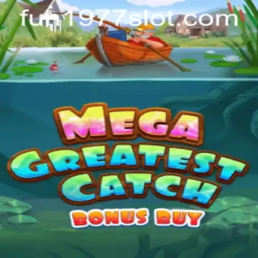 MegaGreatestCatchBonusBuy: Dive into the Game World
